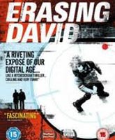Смотреть Онлайн Стереть Дэвида [2010] / Erasing David Online